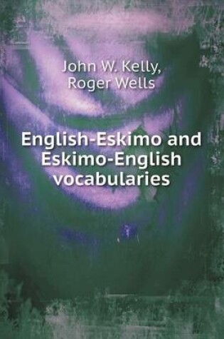 Cover of English-Eskimo and Eskimo-English vocabularies
