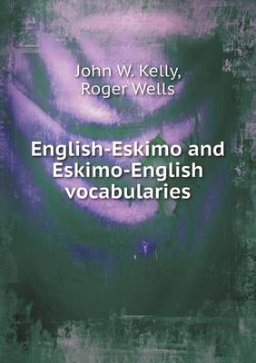 Book cover for English-Eskimo and Eskimo-English vocabularies