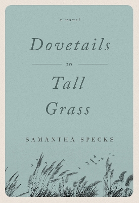 Book cover for Dovetails in Tall Grass