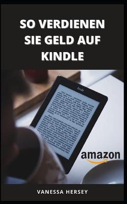 Book cover for So Verdienen Sie Geld Auf Kindle