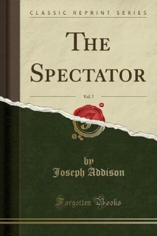 Cover of The Spectator, Vol. 7 (Classic Reprint)