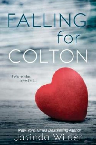 Cover of Falling for Colton