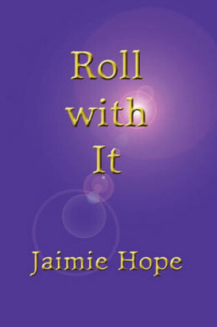 Cover of Roll with It