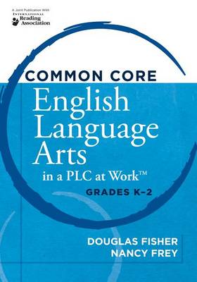 Book cover for Common Core English Language Arts in a Plc at Work(r), Grades K-2