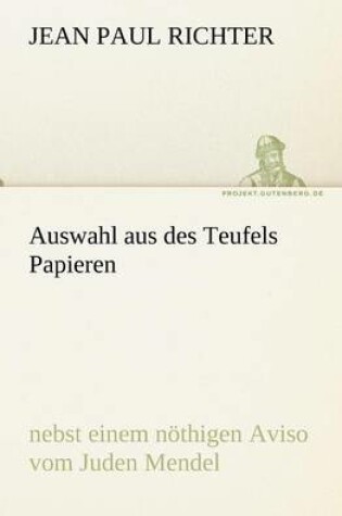 Cover of Auswahl Aus Des Teufels Papieren