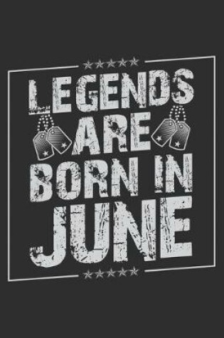 Cover of Legends Are Born In June