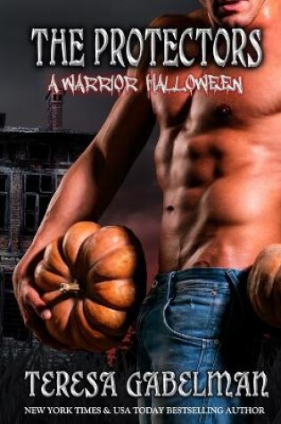 Cover of The Protectors A Warrior Halloween