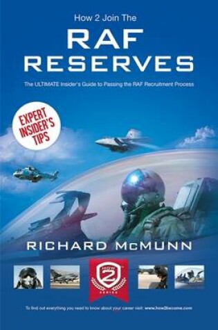 Cover of How to Join the RAF Reserves: The Insider's Guide