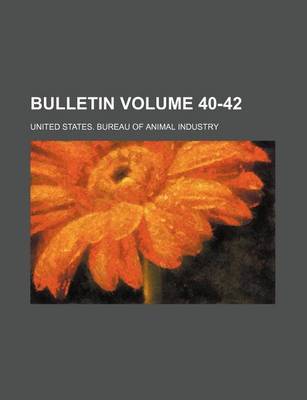 Book cover for Bulletin Volume 40-42