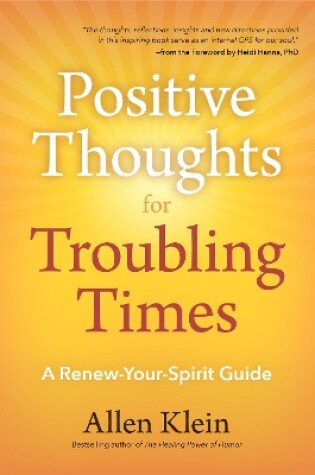 Cover of Positive Thoughts for Troubling Times