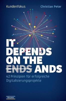 Book cover for Kundenfokus - It Depends on the Ands