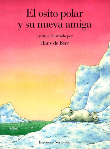 Book cover for El Osito Polar y Su Nueva Amiga