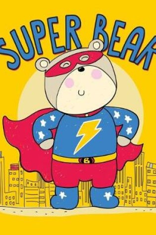 Cover of Super Bear