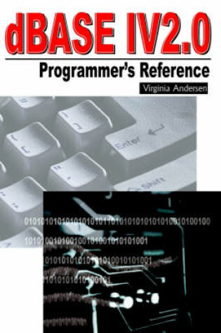 Cover of dBASE IV 2.0 Programmer's Reference