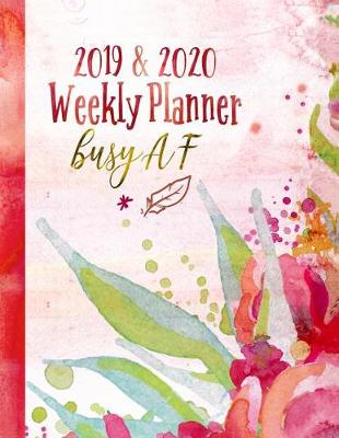 Book cover for Busy AF 2019-2020