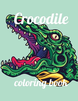 Book cover for Crocodile coloring book