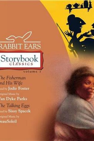 Cover of Rabbit Ears Storybook Classics: Volume Three