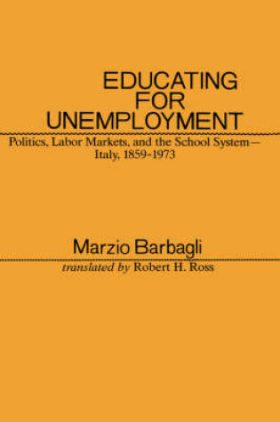 Cover of Educating for Unemployment