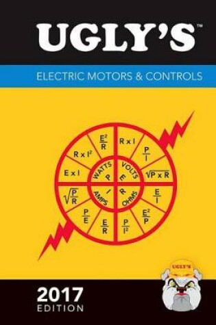 Cover of Ugly's Electric Motors  &  Controls, 2017 Edition