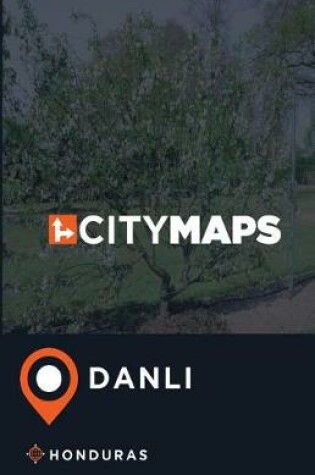 Cover of City Maps Danli Honduras