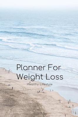 Book cover for Planner for Weight Loss for Beginners