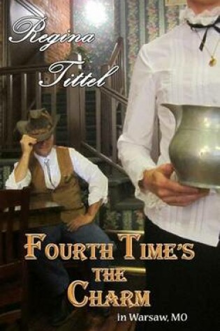 Cover of Fourth Time's the Charm