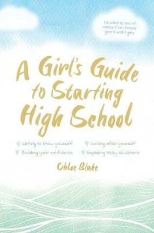 Cover of A Girl's Guide To Starting High School