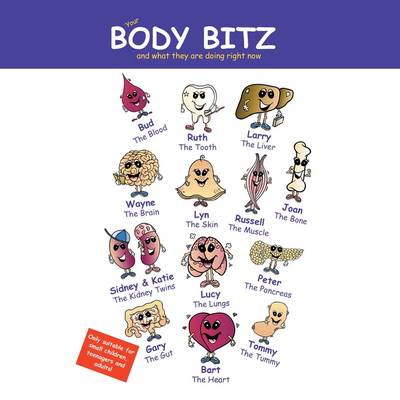 Book cover for Your 'BODY BITZ' and What They are Doing Right Now