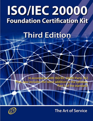Book cover for ISO/Iec 20000 Foundation Complete Certification Kit - Study Guide Book and Online Course - Third Edition
