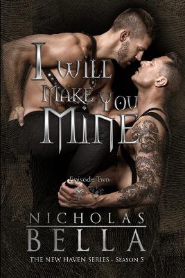 Cover of I Will Make You Mine