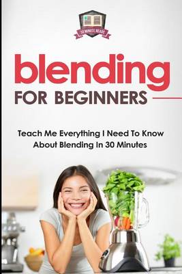 Book cover for Blending For Beginners