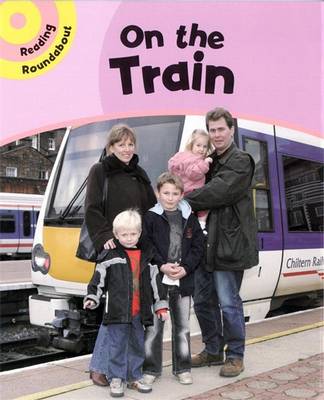 Book cover for Reading Roundabout: On The Train