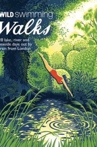 Cover of Wild Swimming Walks