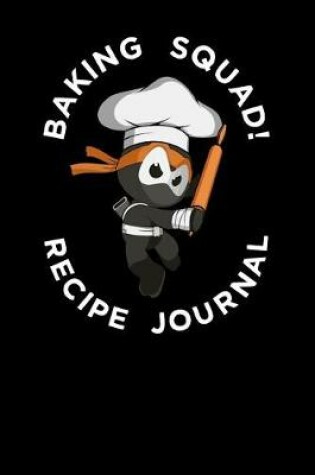 Cover of Baking Squad Recipe Journal