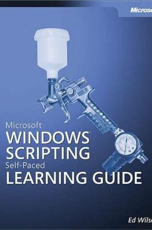 Cover of Microsoft(r) Windows(r) Scripting Self-Paced Learning Guide