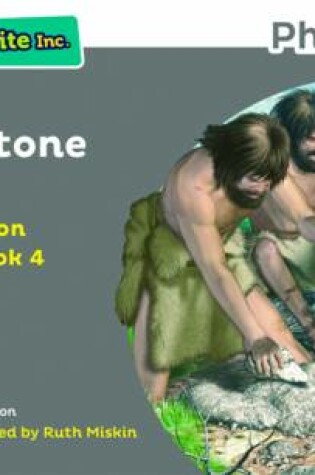 Cover of Read Write Inc. Phonics: The Stone Age (Grey Set 7 Non-fiction 4)