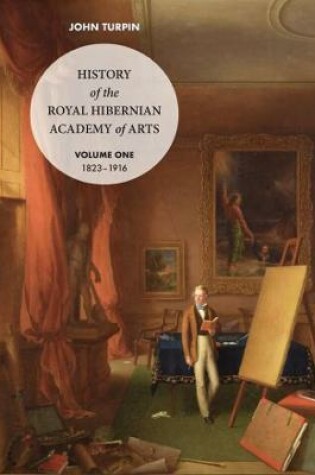 Cover of History Of The Royal Hibernian Academy