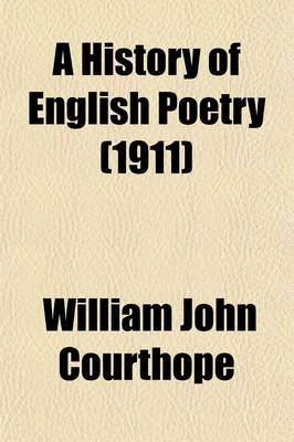 Book cover for A History of English Poetry (Volume 4)