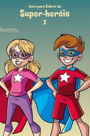 Cover of Livro para Colorir de Super-heróis 2