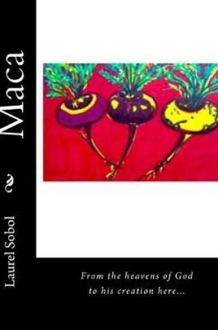 Cover of Maca