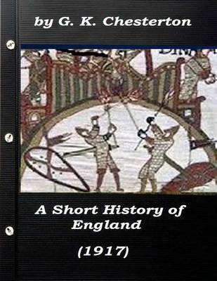 Book cover for A Short History of England by G. K. Chesterton (1917)