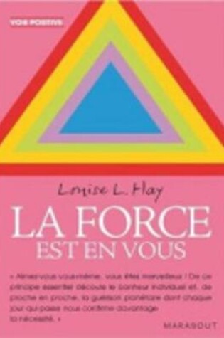 Cover of La Force Est En Vous