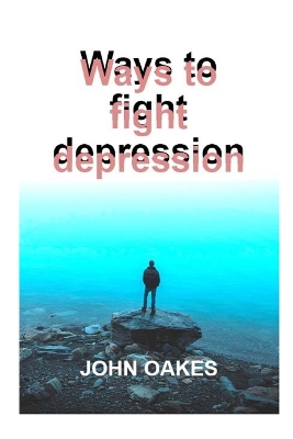 Book cover for Ways to fight depression