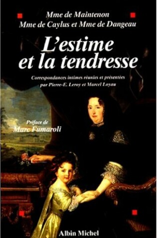 Cover of Estime Et La Tendresse (L')