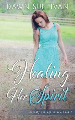 Cover of Healing Her Spirit