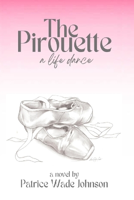 Book cover for The Pirouette