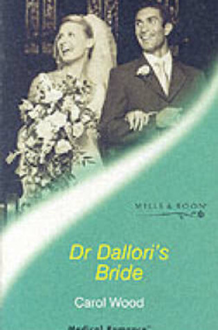 Cover of Dr.Dallori's Bride