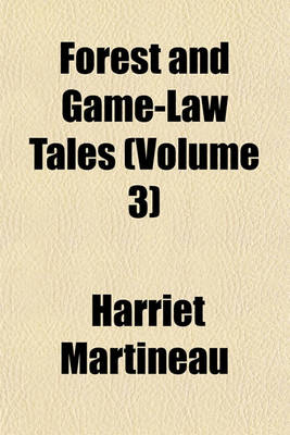 Book cover for Forest and Game-Law Tales (Volume 3)