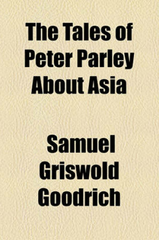 Cover of The Tales of Peter Parley about Asia