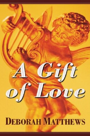 Cover of A Gift of Love